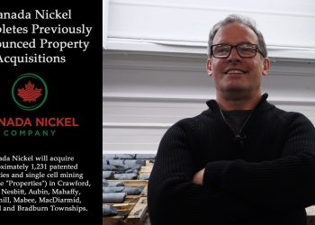 Canada Nickel Completes Previously Announced Property Acquisitions