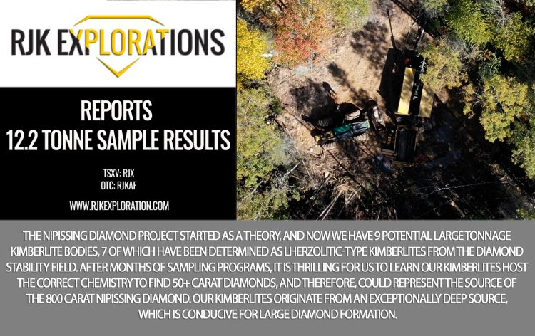 RJK Receives 12.2 Tonne Sample Results, Yields Similarities to Lherzolitic Kimberlite Diamond Mines Hosting Large Diamonds