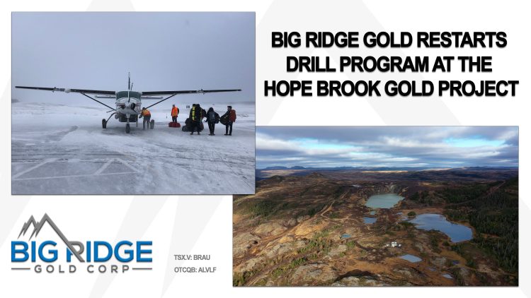 Big Ridge Gold Restarts Drill Program at Hope Brook Gold Project