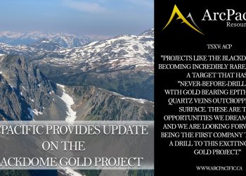 ArcPacific Provides Update on the Blackdome Gold Project