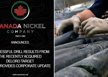 Canada Nickel Announces Successful Drill Results from Recently Acquired Deloro target and Provides Corporate Update