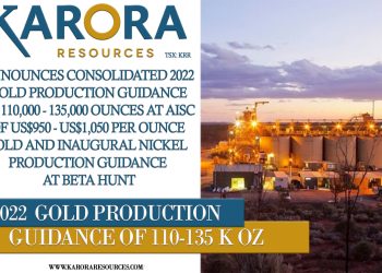 Karora Announces Consolidated 2022 Gold Production Guidance of 110,000 – 135,000 ounces at AISC of US$950 – US$1,050 per ounce sold and Inaugural Nickel Production Guidance at Beta Hunt