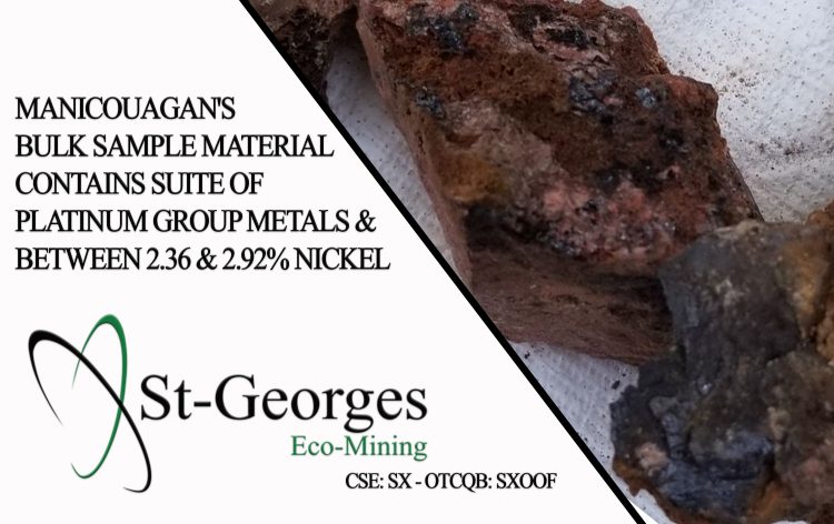 Manicouagan’s Bulk Sample Material Contains Suite of Platinum Group Metals & Between 2.36 & 2.92% Nickel