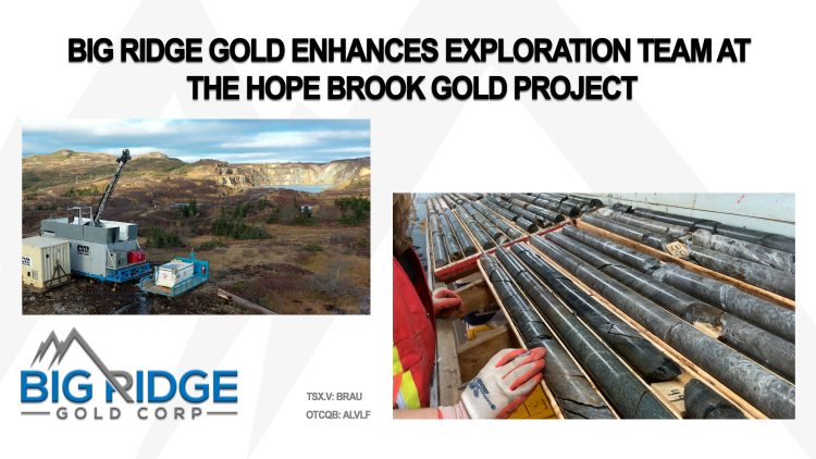 Big Ridge Gold Enhances Exploration Team at Hope Brook Gold Project