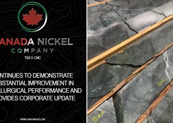 Canada Nickel Continues to Demonstrate Substantial Improvement in Metallurgical Performance and Provides Corporate Update