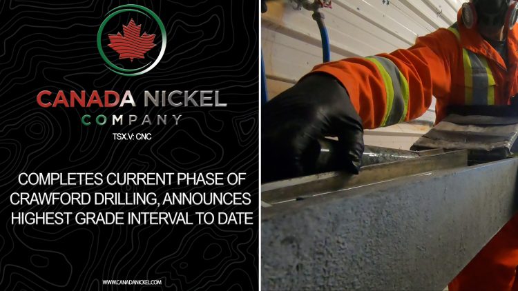 Canada Nickel Completes Current Phase of Crawford Drilling, Announces Highest Grade Interval to Date