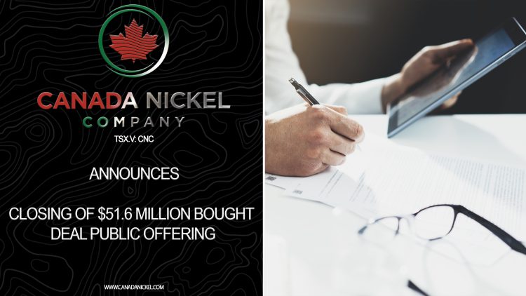 Canada Nickel Announces Closing of $51.6 Million Bought Deal Public Offering