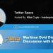 Insidexploration Twitter Space – Maritime Gold Discovery Discussion with Mia Boiridy