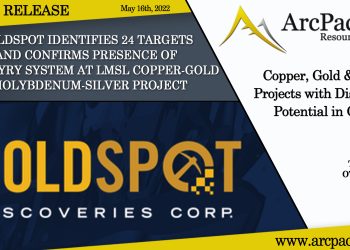 ArcPacific Reports that GoldSpot Identifies 24 Targets and Confirms Presence of Porphyry System at LMSL Copper-Gold-Molybdenum-Silver Project