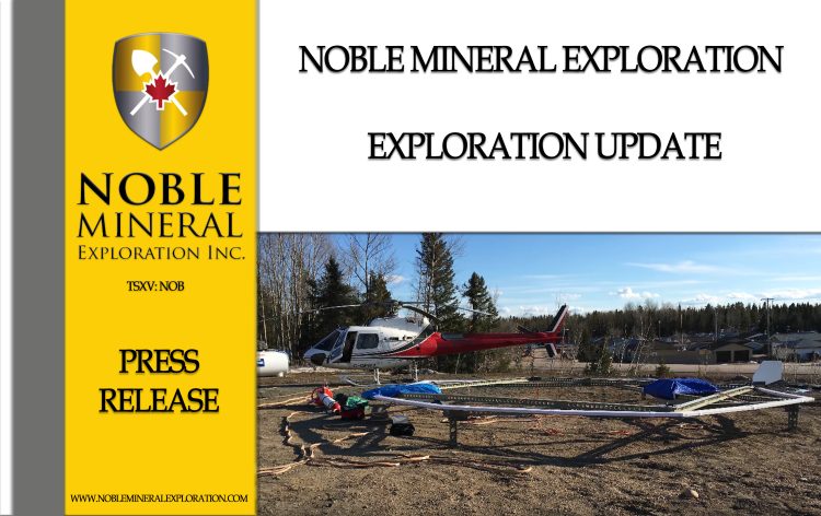 Noble Mineral Exploration Inc.: Exploration Update
