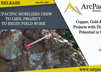 ArcPacific Mobilizes Crew to LMSL Project to Begin Field Work