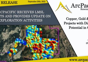 ArcPacific Receives LMSL Permits and Provides Update on Exploration Activities