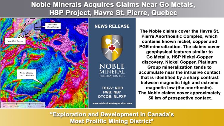 Noble Minerals Acquires Claims Near Go Metals, HSP Project, Havre St. Pierre, Quebec