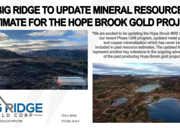 Big Ridge to Update Mineral Resource Estimate for the Hope Brook Gold Project