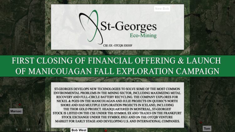 First Closing of Financial Offering & Launch of Manicouagan Fall Exploration Campaign