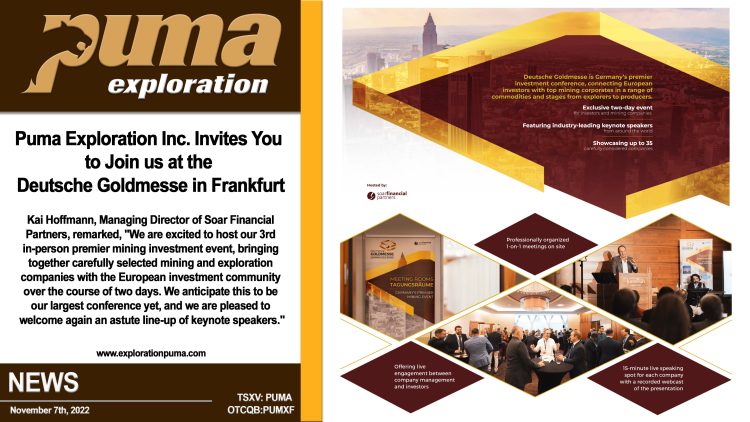 Puma Exploration Inc. Invites You to Join Us at the Deutsche Goldmesse in Frankfurt