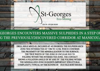 St-Georges encounters massive sulphides in a step out along the previously discovered corridor at Manicouagan