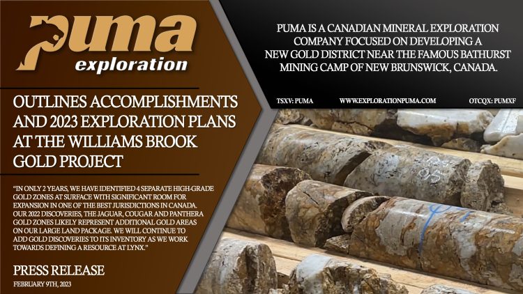 Puma Exploration Outlines Its Accomplishments and 2023 Exploration Plans at the Williams Brook Gold Project