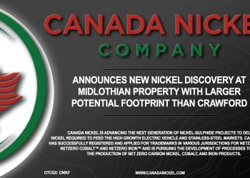 Canada Nickel Announces New Nickel Discovery at Midlothian Property with Larger Potential Footprint than Flagship Crawford Property