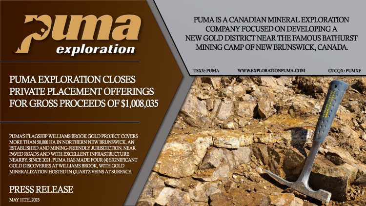 Puma Exploration Closes Private Placement Offerings for Gross Proceeds of $1,008,035