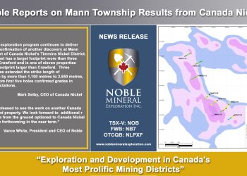 Noble Reports on Mann Township Results from Canada Nickel