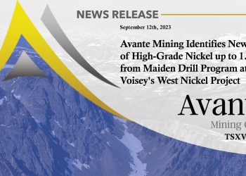 Avante Mining Identifies New Zone of High-Grade Nickel up to 1.9% Ni from Maiden Drill Program at Voisey’s West