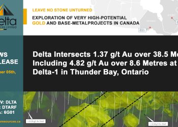 Delta Intersects 1.37 g/t Au over 38.5 Metres Including 4.82 g/t Au over 8.6 Metres at Delta-1 in Thunder Bay, Ontario