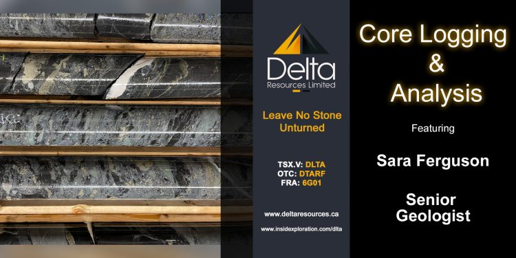 Core Logging & Analysis – Delta Resources (TSXV: DLTA)