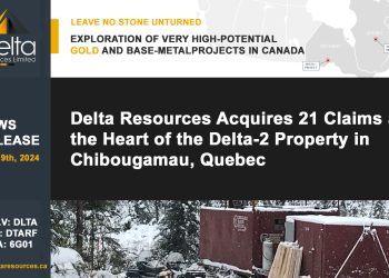 Delta Resources Acquires 21 Claims at the Heart of the Delta-2 Property in Chibougamau, Quebec