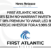 First Atlantic Nickel Closes $2.1M No-Warrant Investment at 58% Premium to VWAP, Led by Strategic Investor for a 9.98% Stake