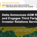 Delta Announces AGM Results and Engages Third Party Investor Relations Services