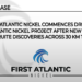 First Atlantic Nickel Commences Drilling at Atlantic Nickel Project After New Visible Awaruite Discoveries Across 30 km Trend