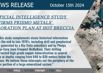 Artificial Intelligence Study Confirms Prismo Metals’ Exploration Plan at Hot Breccia