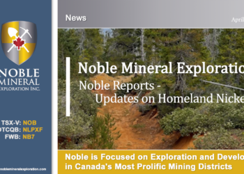 Noble Reports Updates Homeland Nickel