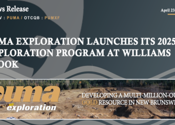 Puma Exploration Launches its 2025 Exploration Program at Williams Brook