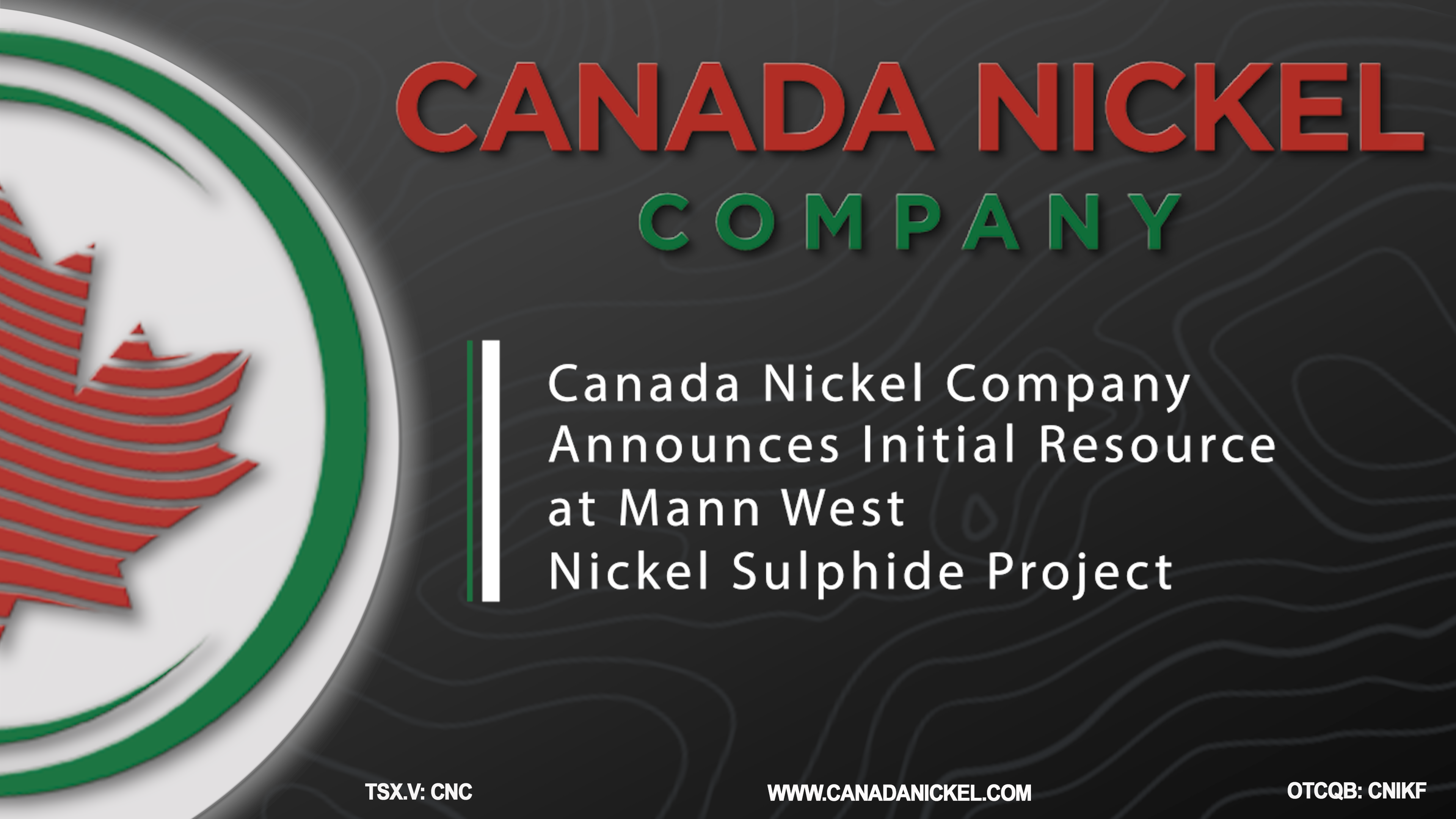 Canada Nickel Announces Initial Resource at Mann West Nickel Sulphide Project