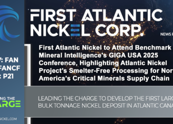 First Atlantic Nickel to Attend Benchmark Mineral Intelligence’s GIGA USA 2025 Conference, Highlighting Atlantic Nickel Project’s Smelter-Free Processing for North America’s Critical Minerals Supply Chain
