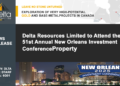 Delta Resources Limited to Attend the 51st Annual New Orleans Investment Conference