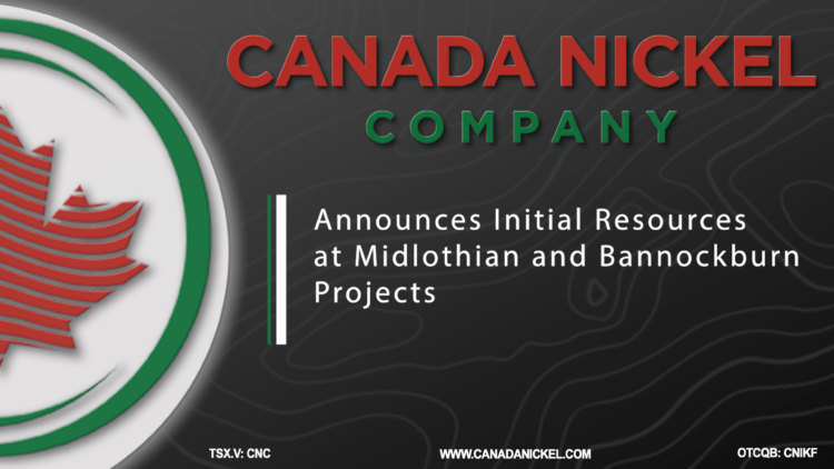 Canada Nickel Announces Initial Resources at Midlothian and Bannockburn Projects