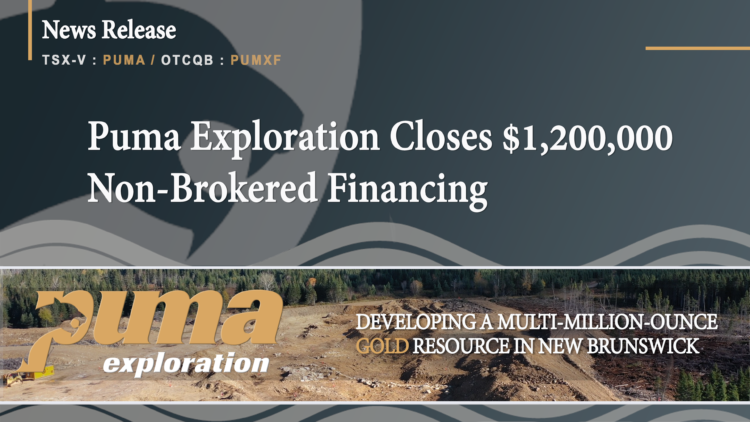 Puma Exploration Closes $1,200,000 Non-Brokered Financing