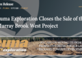 Puma Exploration Closes the Sale of the Murray Brook West Project