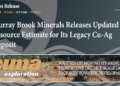 Murray Brook Minerals Releases Updated Resource Estimate for Its Legacy Cu-Ag Deposit