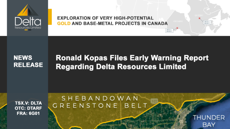 Ronald Kopas announces that he has filed an Early Warning Report in accordance with National Instrument 62-103 in respect of his holdings in Delta Resources Limited