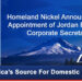 Homeland Nickel Announces the Appointment of Jordan Black as Corporate Secretary