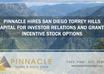 Pinnacle Hires San Diego Torrey Hills Capital for Investor Relations and Grants Incentive Stock Options