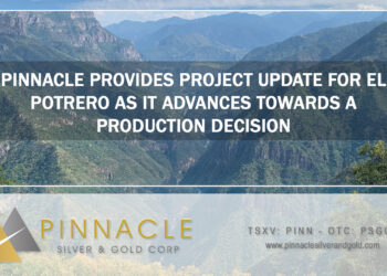 Pinnacle Provides Project Update for El Potrero as it Advances Towards a Production Decision