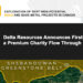 Delta Resources Announces First Closing of a Premium Charity Flow Through Financing