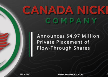 Canada Nickel Announces $4.97 Million Private Placement of Flow-Through Shares