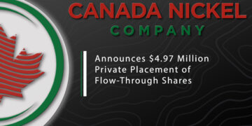 Canada Nickel Announces $4.97 Million Private Placement of Flow-Through Shares