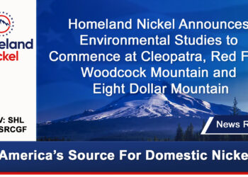 Homeland Nickel Announces Environmental Studies to Commence at Cleopatra, Red Flat, Woodcock Mountain and Eight Dollar Mountain